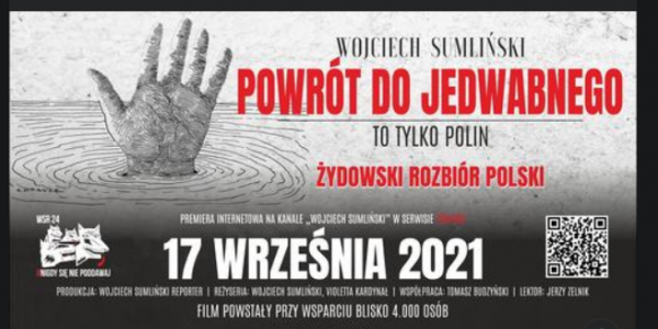 Film - Powrót do Jedwabnego - żydowski rozbiór Polski