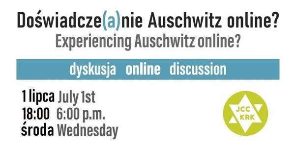 Doświadcza(e)nie Auschwitz online? - dyskusja on-line. Plakat