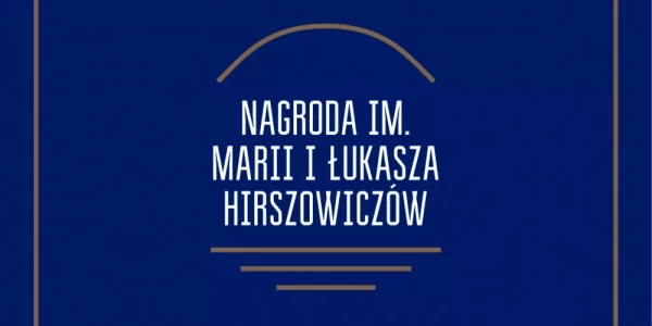 Nagroda im. Marii i Łukasza Hirszowiczów za rok 2019