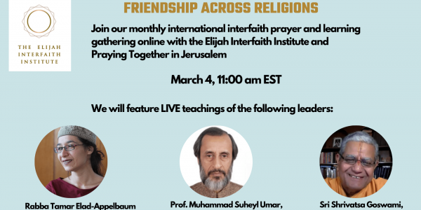 Elijah Interfaith Institute - Friendship Teachings and Praying Together