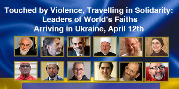 Leaders of World's Faith Arriwing in Ukraine