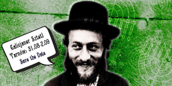 Dni Żydów Galicyjskich GALICJANER SZTETL 2023 w 80. rocznicę likwidacji Getta w Tarnowie - plakat