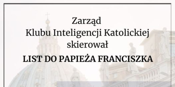 Zarząd KIK skierował list do papieża Franciszka