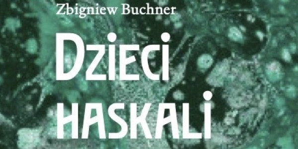 DZIECI HASKALI – Abraham Buchner i jego potomkowie - front publikacji