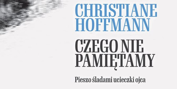 Spotkanie z Christiane Hoffmann,  - zaproszenie Fot. materiały prasowe