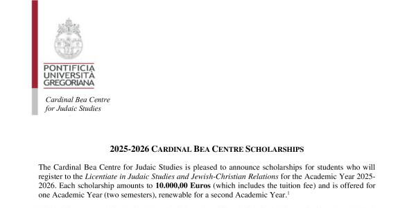 The Cardinal Bea Centre for Judaic Studies is pleased to announce scholarships