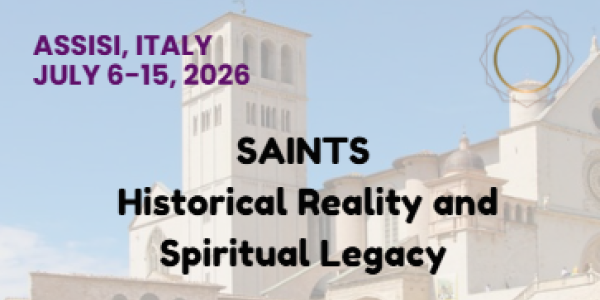 "Saints: Historical Reality and Spiritual Legacy"