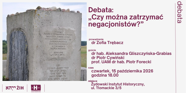 „Czy można zatrzymać negacjonistów?” | debata